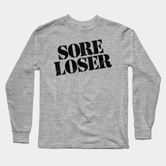 Expendables - Gunner Jensen Sore Loser Long Sleeve T-Shirt by familiaritees